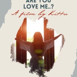 Read more about the article ARE YOU LOVE ME?- (Streaming Now)