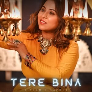 Read more about the article Tere Bina-1 ( Streaming Now).-Un